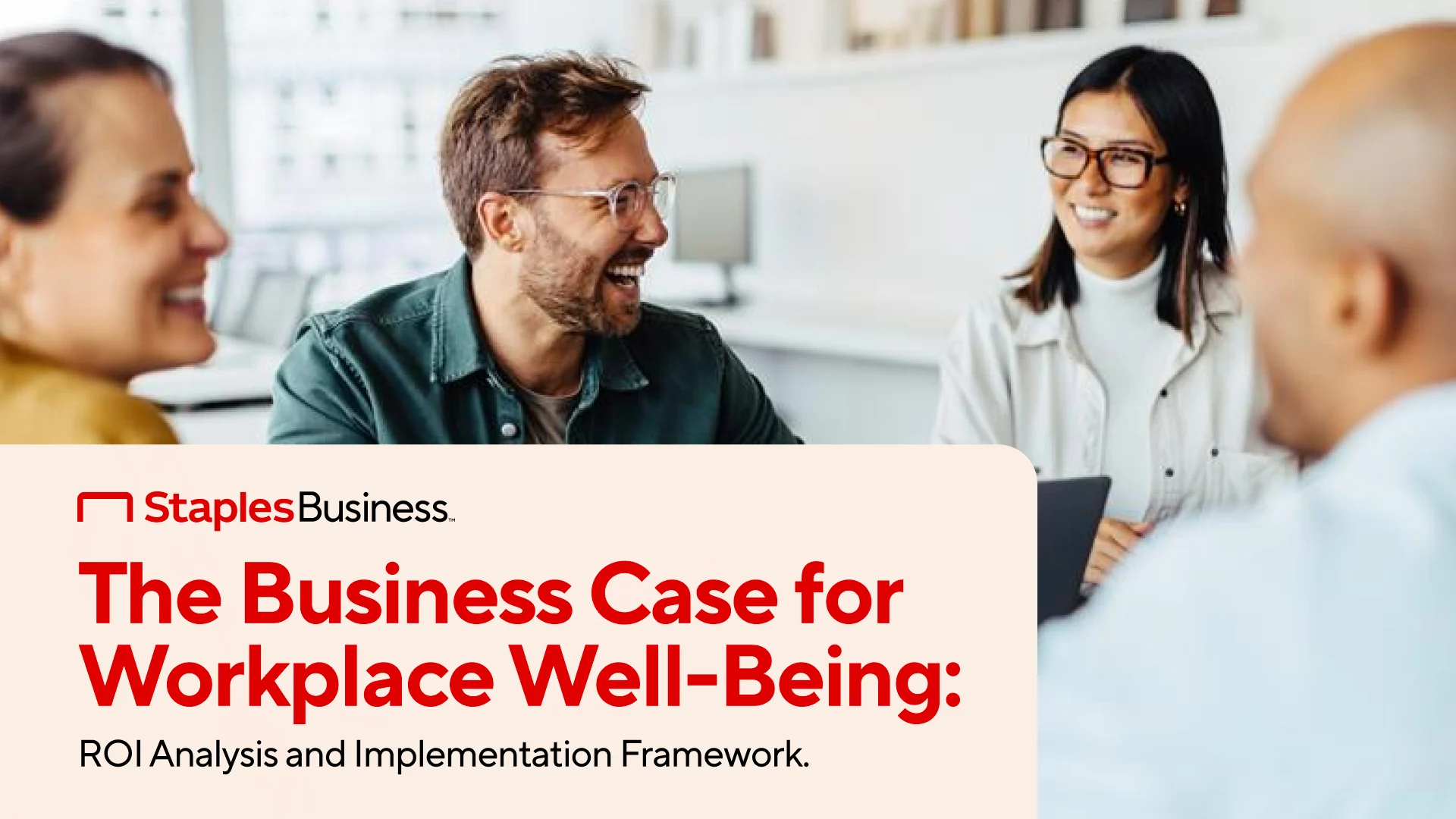 The Business Case for Workplace Well-Being: